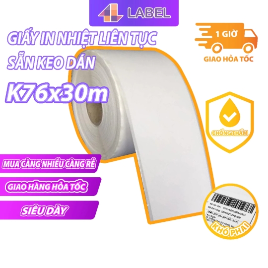 Giấy in nhiệt k76 bóc dán,giấy in liên tục in bill livestream dành cho máy tự cắt khổ 76mm 7.6cm[LIÊN TỤC CUỘN BỰ CÓ K]