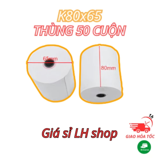 THÙNG Giấy in Bill  K80x65 Giấy in hóa đơn, in đơn livestream, giấy in nhiệt 