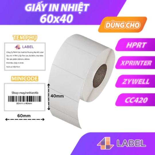 Cuộn tem decal nhiệt 60x40 mm Cuộn 30 mét, dùng in tem phụ, Minicode, dán sản phẩm gỗ nội thất