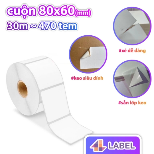GIẤY IN NHIỆT 80x60 cuộn 30m - GIẤY NHIỆT CÓ KEO SẴN - tem phụ, tem sầu riêng, minicode, tem đồ gỗ