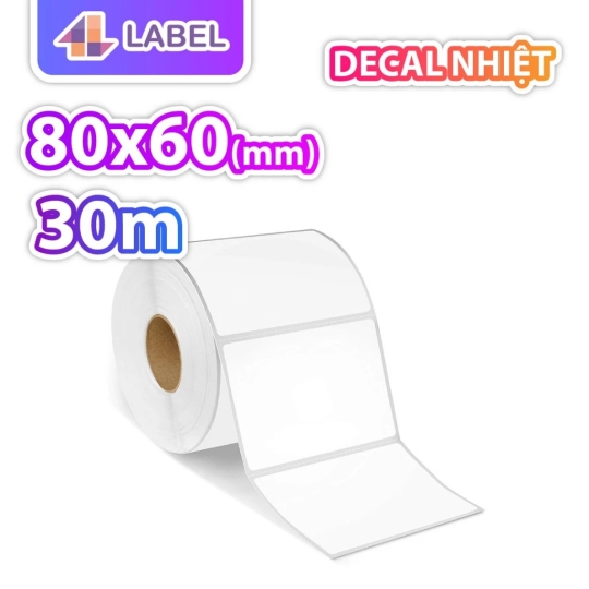 GIẤY IN NHIỆT 80x60 cuộn 30m - GIẤY NHIỆT CÓ KEO SẴN - tem phụ, tem sầu riêng, minicode, tem đồ gỗ